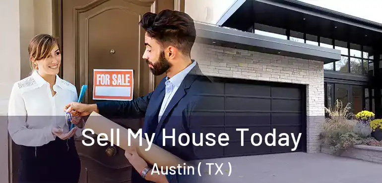  Sell My House Today Austin ( TX )